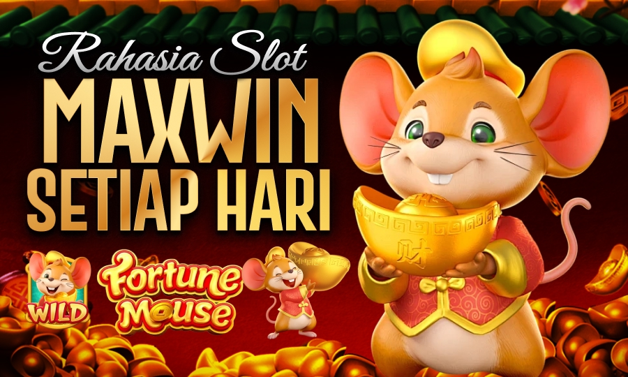 Fortune Mouse di PG Soft Rahasia Slot Maxwin Setiap Hari di tahun 2025