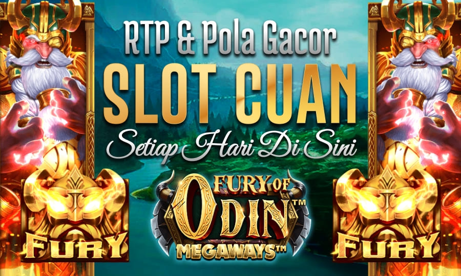 Slot Mantul di Fury of Odin Megaways RTP & Pola Gacor Menjadi Slot Paling Cuan Setiap Hari di sini