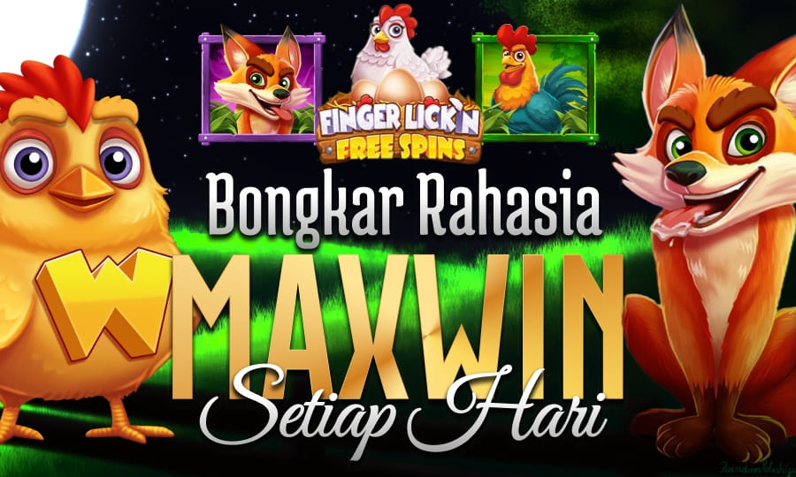 Slot Terbaik - Finger Lick'n FreeSpin Bongkar Rahasia Slot Maxwin Setiap Hari di Tahun 2025